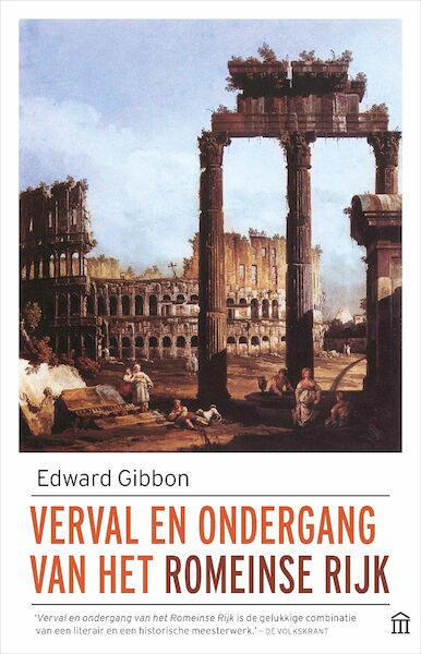 Verval en ondergang van het Romeinse Rijk - Edward Gibbon, Paul Syrier (ISBN 9789046707821)
