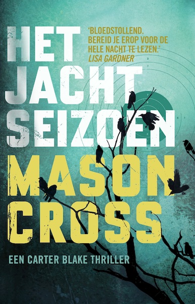 Het jachtseizoen (POD) - Mason Cross (ISBN 9789021031446)