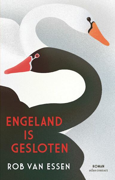 Engeland is gesloten - Rob van Essen (ISBN 9789025472801)