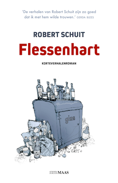 Flessenhart - Robert Schuit (ISBN 9789083210858)
