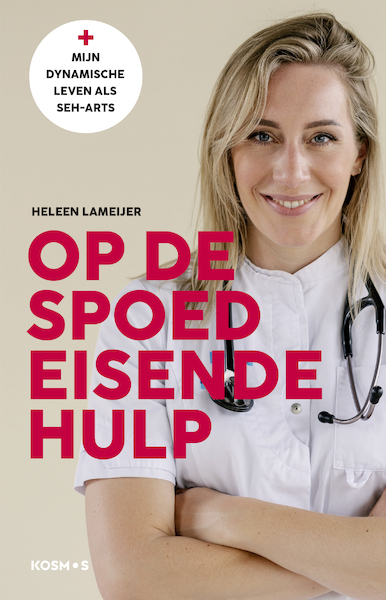 Op de spoedeisende hulp - Heleen Lameijer (ISBN 9789043925150)