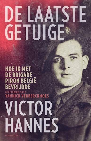De laatste getuige - Yannick Verberckmoes, Victor Hannes (ISBN 9789464102499)