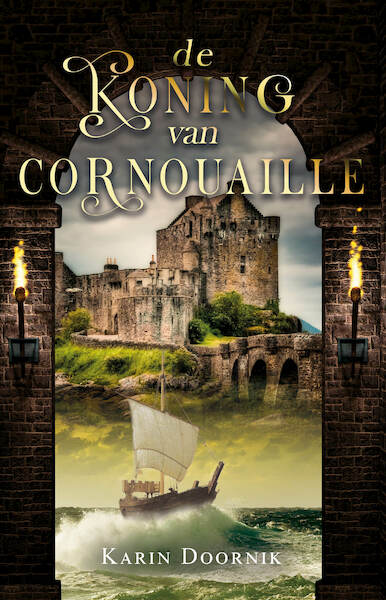 De koning van Cornouaille - Karin Doornik (ISBN 9789464640915)