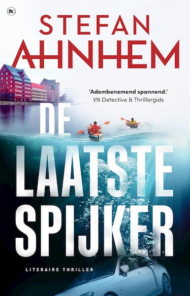 De laatste spijker - Stefan Ahnhem (ISBN 9789044363814)