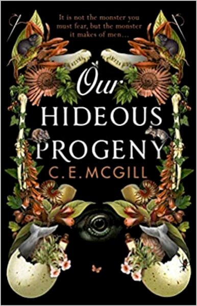 Our Hideous Progeny - C. E. McGill (ISBN 9780857529053)