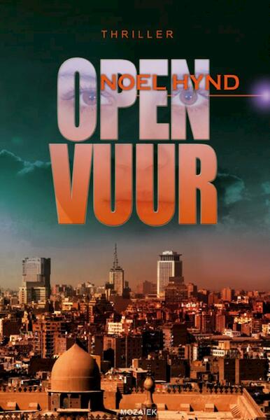 Open vuur - Noel Hynd (ISBN 9789023993643)