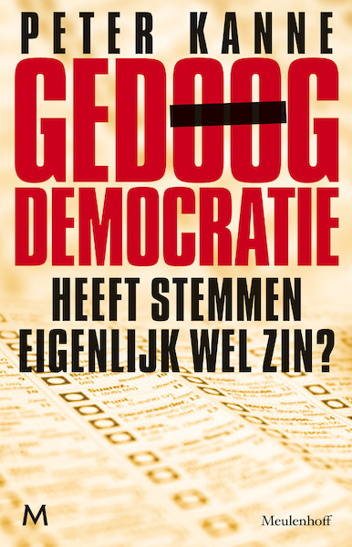 Gedoogdemocratie - Peter Kanne (ISBN 9789029087766)