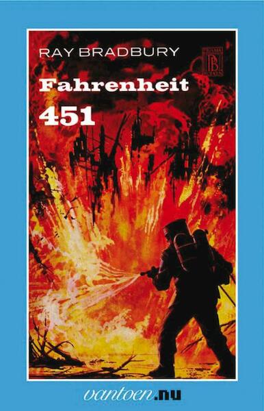 Fahrenheit 451 - Ray Bradbury (ISBN 9789031506316)