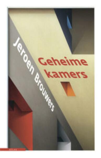 Geheime kamers - Jeroen Brouwers (ISBN 9789045019093)