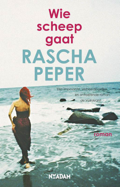 Wie scheep gaat - Rascha Peper (ISBN 9789046800355)