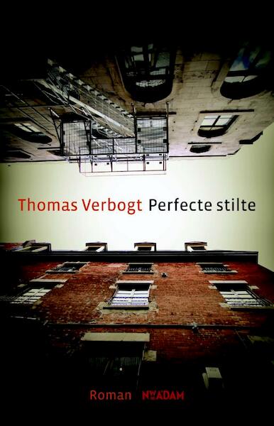Perfecte stilte - Thomas Verbogt (ISBN 9789046809846)