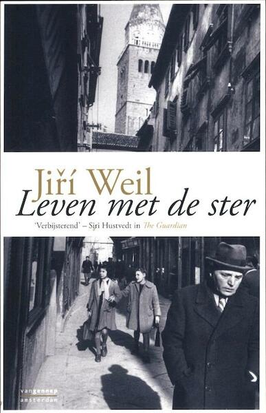 leven met een ster - Jirí Weil, Jir¿í Weil (ISBN 9789461640895)