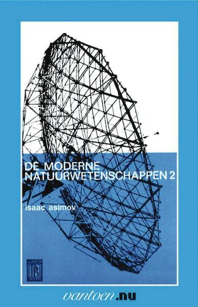 Moderne natuurwetenschappen 2 - I. Asimov (ISBN 9789031505166)