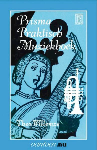 Prisma Praktisch Muziekboek - Th. Willemze (ISBN 9789031507962)