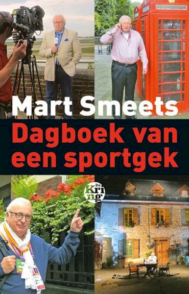 Dagboek van een sportgek - Mart Smeets (ISBN 9789491567001)