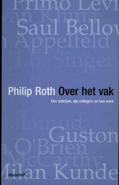 Over het vak - Philip Roth (ISBN 9789029070676)