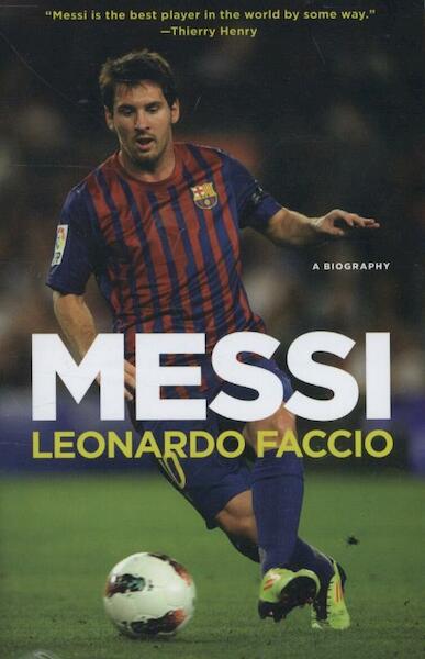 Messi - Leonardo Faccio (ISBN 9780345802699)