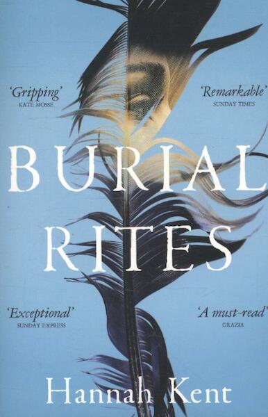 Burial Rites - Hannah Kent (ISBN 9781447233176)
