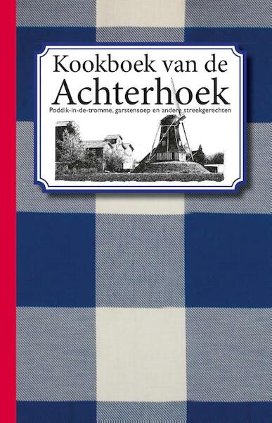 Kookboek van de Achterhoek - Karen Groeneveld (ISBN 9789082105711)