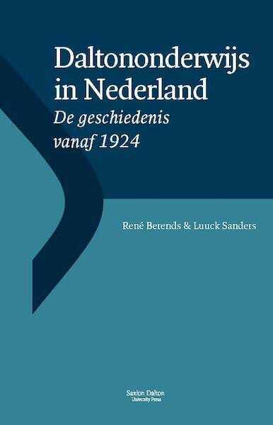 Daltononderwijs in Nederland - René Berends, Luuck Sanders (ISBN 9789490239060)