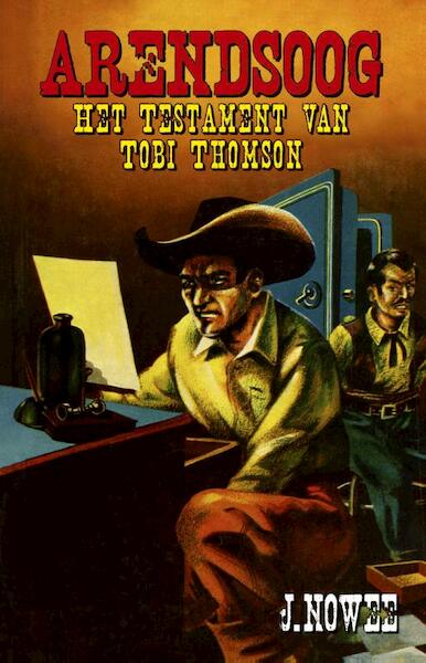 Het testament van Tobi Thomson - Jan Nowee (ISBN 9789049910143)