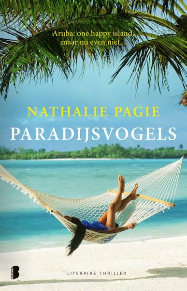Paradijsvogels - Nathalie Pagie (ISBN 9789022573525)