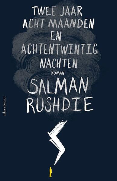 Twee jaar, acht maanden en achtentwintig nachten - Salman Rushdie (ISBN 9789025446260)