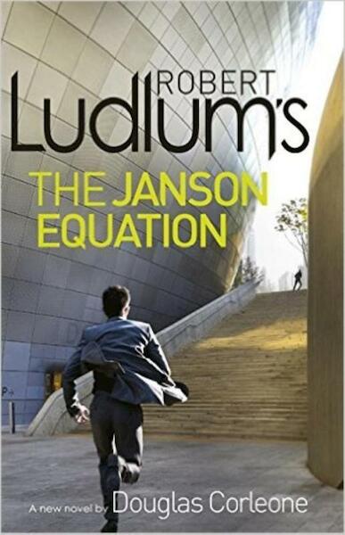 Robert Ludlums The Janson Equation - Robert Ludlum (ISBN 9781409149651)