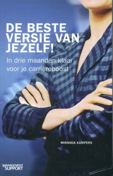 De beste versie van jezelf - Miranda Kampers (ISBN 9789462154209)