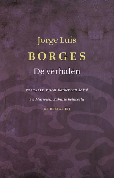 De verhalen - Jorge Luis Borges (ISBN 9789023497202)