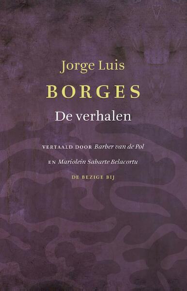 De verhalen - Jorge Luis Borges (ISBN 9789023497004)