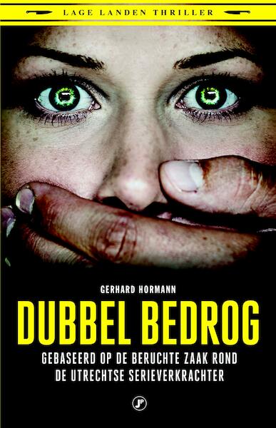 Dubbel bedrog - Gerhard Hormann (ISBN 9789089759511)