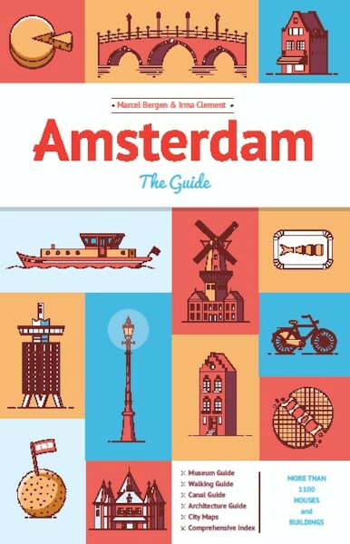 Amsterdam The Guide - Marcel Bergen, Irma Clement (ISBN 9789087780098)