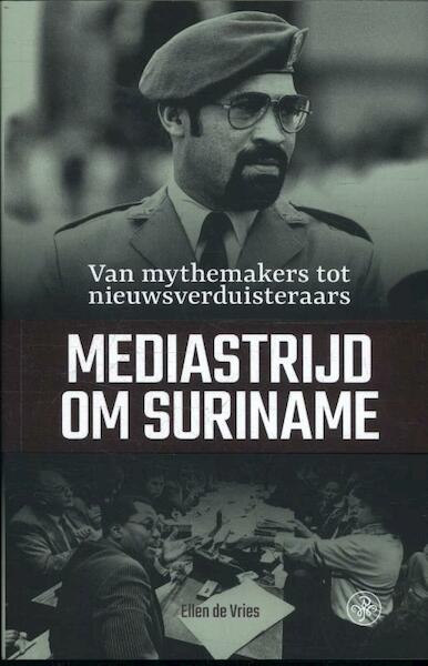Van mythemakers tot nieuwsverduisteraars - Ellen de Vries (ISBN 9789462491700)