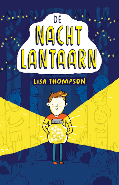 De nachtlantaarn - Lisa Thompson (ISBN 9789030503644)