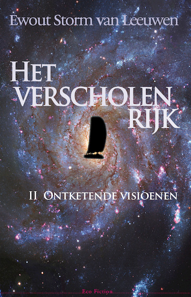 Ontketende visioenen - Ewout Storm van Leeuwen (ISBN 9789072475435)