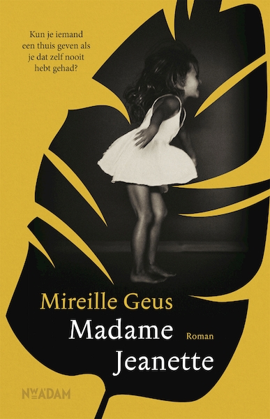 Madame Jeanette - Mireille Geus (ISBN 9789046824764)