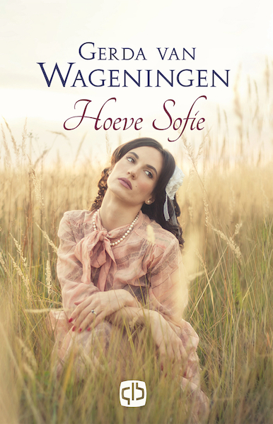 Hoeve Sofie - Gerda van Wageningen (ISBN 9789036434324)