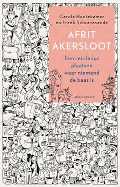Afrit Akersloot - Carola Houtekamer, Freek Schravesande (ISBN 9789045038315)