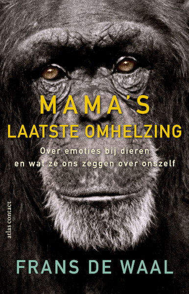 Mama's laatste omhelzing - Frans de Waal (ISBN 9789045039916)