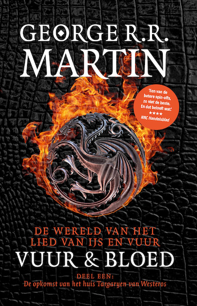 Vuur en Bloed 1 - De Opkomst van het Huis Targaryen - George R.R. Martin (ISBN 9789024588589)