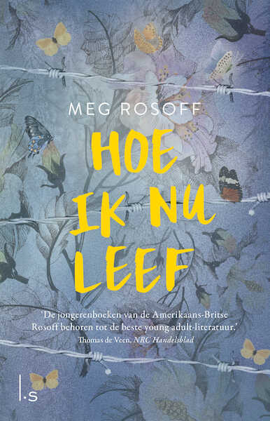Hoe ik nu leef - Meg Rosoff (ISBN 9789024590780)