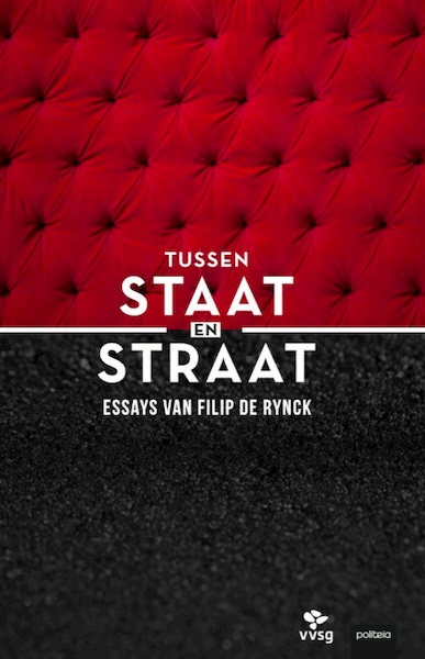Tussen staat en straat - Filip De Rynck (ISBN 9782509026552)