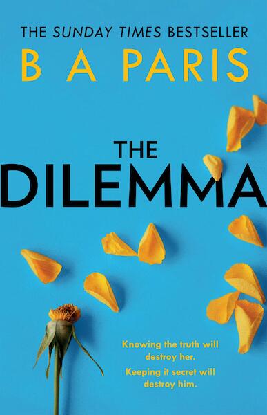 The Dilemma - B A Paris (ISBN 9780008287030)