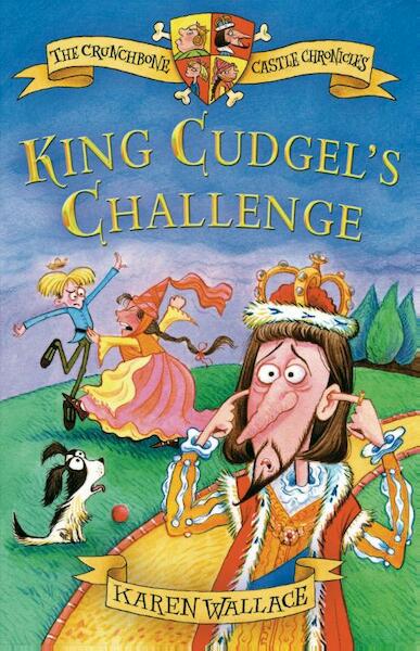 King Cudgel's Challenge - Karen Wallace (ISBN 9781408153260)