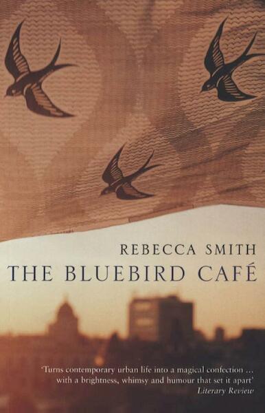 The Bluebird Café - Rebecca Smith (ISBN 9781408837382)