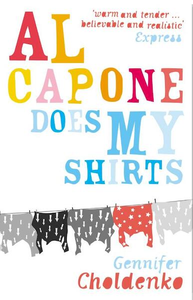 Al Capone Does My Shirts - Gennifer Choldenko (ISBN 9781408850398)