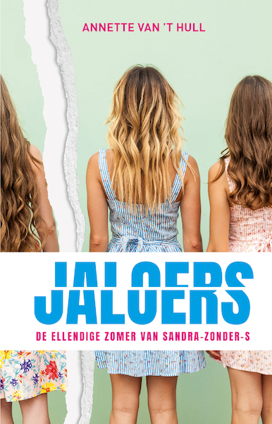 Jaloers - Anette van 't Hull (ISBN 9789020631197)