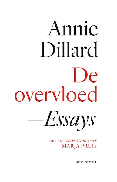 De overvloed - Annie Dillard (ISBN 9789025462147)