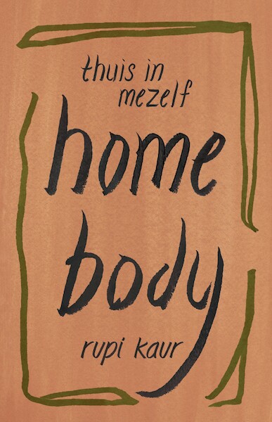 thuis in mezelf - Rupi Kaur (ISBN 9789083104324)